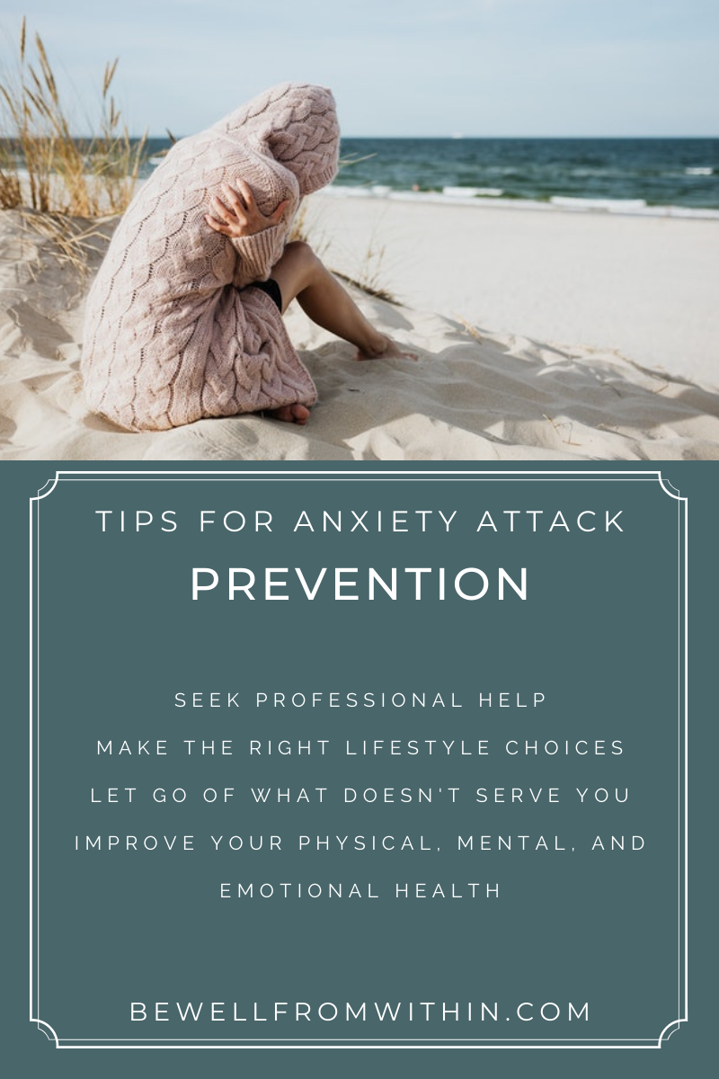 Anxiety Attack Prevention Tips