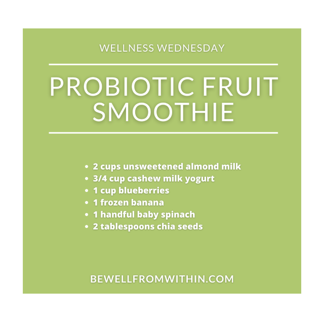 Probiotic Fruit Smoothie