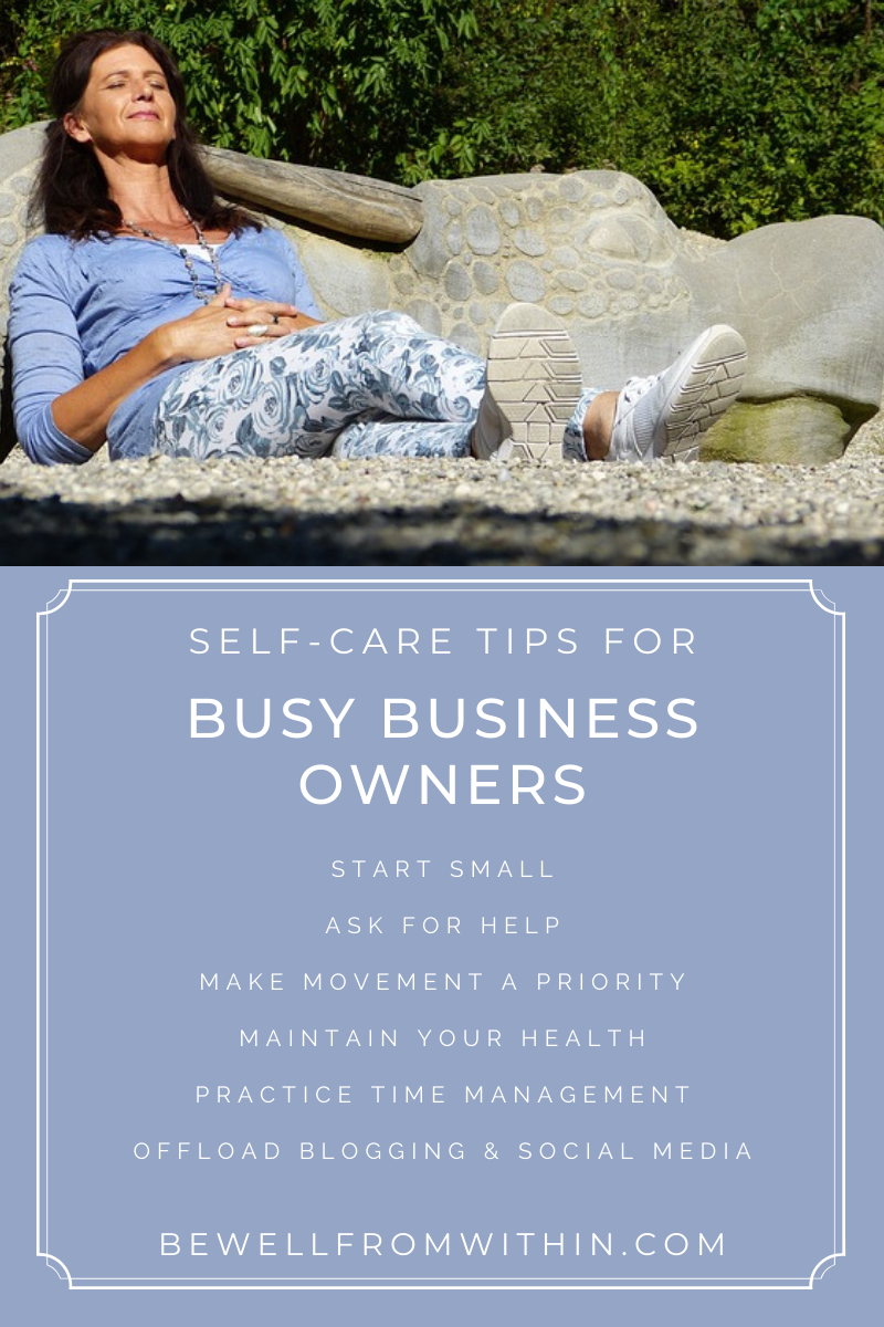 Self-Care Tips for Busy Business Owners