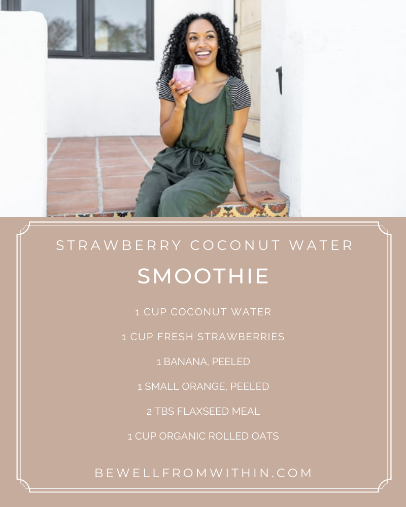 This graphic shares the list of ingredients used in my Strawberry Coconut Water Smoothie