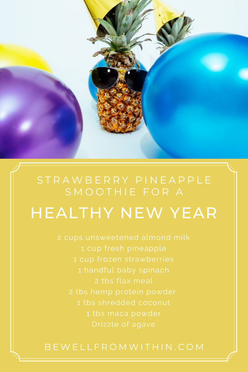 Strawberry Pineapple Smoothie for a Healthy New Year